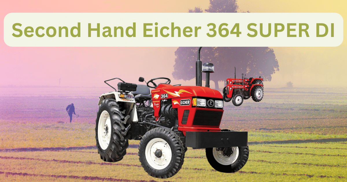 Second Hand Eicher 364 SUPER DI